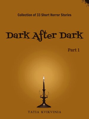 cover image of Dark After Dark--Part 1